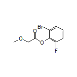 2-Bromo-6-fluorophenyl 2-Methoxyacetate