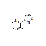 3-(3-Fluoropyridin-2-yl)isoxazole
