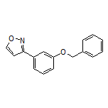 3-[3-(Benzyloxy)phenyl]isoxazole
