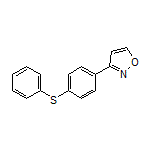 3-[4-(Phenylthio)phenyl]isoxazole
