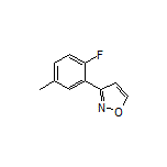 3-(2-Fluoro-5-methylphenyl)isoxazole