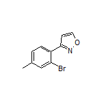 3-(2-Bromo-4-methylphenyl)isoxazole