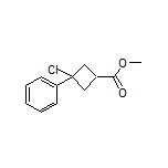 Methyl 3-Chloro-3-phenylcyclobutane-1-carboxylate