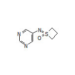 1-(Pyrimidin-5-ylimino)thietane 1-Oxide