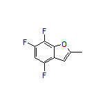 4,6,7-Trifluoro-2-methylbenzofuran