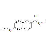 Methyl 6-Ethoxy-1,2,3,4-tetrahydronaphthalene-2-carboxylate