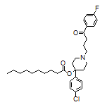 4-(4-Chlorophenyl)-1-[4-(4-fluorophenyl)-4-oxobutyl]piperidin-4-yl Decanoate
