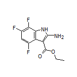 Ethyl 2-Amino-4,6,7-trifluoro-1H-indole-3-carboxylate