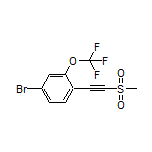 4-Bromo-1-[(methylsulfonyl)ethynyl]-2-(trifluoromethoxy)benzene