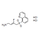 (Z)-3-Fluoro-4-(quinolin-8-ylsulfonyl)-2-buten-1-amine Dihydrochloride