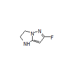 6-Fluoro-2,3-dihydro-1H-imidazo[1,2-b]pyrazole