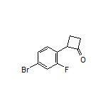 2-(4-Bromo-2-fluorophenyl)cyclobutanone