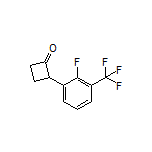 2-[2-Fluoro-3-(trifluoromethyl)phenyl]cyclobutanone