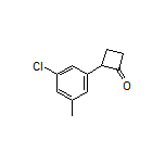 2-(3-Chloro-5-methylphenyl)cyclobutanone