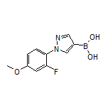 1-(2-Fluoro-4-methoxyphenyl)pyrazole-4-boronic Acid