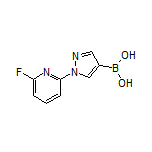 1-(6-Fluoro-2-pyridyl)pyrazole-4-boronic Acid