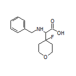 2-(Benzylamino)-2-(4-fluorotetrahydro-2H-pyran-4-yl)acetic Acid