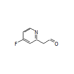 2-(4-Fluoropyridin-2-yl)acetaldehyde