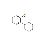 1-Chloro-2-cyclohexylbenzene