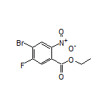 Ethyl 4-Bromo-5-fluoro-2-nitrobenzoate