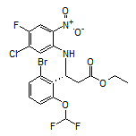 Ethyl (R)-3-[2-Bromo-6-(difluoromethoxy)phenyl]-3-[(5-chloro-4-fluoro-2-nitrophenyl)amino]propanoate