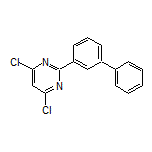 2-([1,1’-Biphenyl]-3-yl)-4,6-dichloropyrimidine