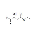 Ethyl 4,4-Difluoro-3-hydroxybutanoate
