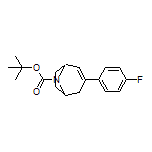 8-Boc-3-(4-fluorophenyl)-8-azabicyclo[3.2.1]oct-2-ene