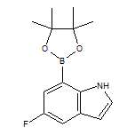 5-氟-7-(4,4,5,5-四甲基-1,3,2-二氧杂硼烷-2-基)-1H-吲哚