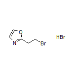 2-(2-Bromoethyl)oxazole Hydrobromide
