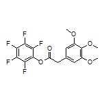 Perfluorophenyl 2-(3,4,5-Trimethoxyphenyl)acetate