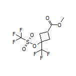 Methyl 3-(Trifluoromethyl)-3-(((trifluoromethyl)sulfonyl)oxy)cyclobutanecarboxylate