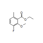 Ethyl 3-Fluoro-2-methoxy-6-methylbenzoate