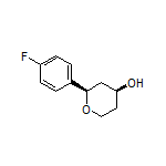 (2R,4S)-2-(4-Fluorophenyl)tetrahydro-2H-pyran-4-ol