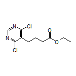 Ethyl 4-(4,6-Dichloro-5-pyrimidinyl)butanoate