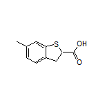 6-甲基-2,3-二氢苯并[b]噻吩-2-甲酸