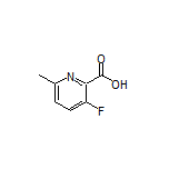 3-Fluoro-6-methylpicolinic Acid