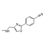 4-[4-[(Methylamino)methyl]-2-oxazolyl]benzonitrile