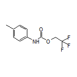 2,2,2-Trifluoroethyl p-Tolylcarbamate