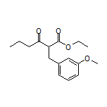 Ethyl 2-(3-Methoxybenzyl)-3-oxohexanoate