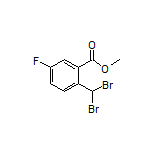 Methyl 2-(Dibromomethyl)-5-fluorobenzoate
