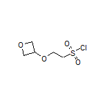 2-(Oxetan-3-yloxy)ethanesulfonyl Chloride