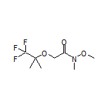 N-Methoxy-N-methyl-2-[(1,1,1-trifluoro-2-methyl-2-propyl)oxy]acetamide