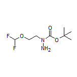 1-Boc-1-[2-(difluoromethoxy)ethyl]hydrazine