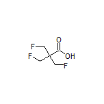 3-Fluoro-2,2-bis(fluoromethyl)propanoic Acid