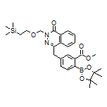 2-(Methoxycarbonyl)-4-[[4-oxo-3-[[2-(trimethylsilyl)ethoxy]methyl]-3,4-dihydro-1-phthalazinyl]methyl]phenylboronic Acid Pinacol Ester