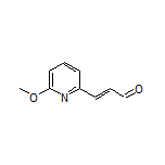 (E)-3-(6-Methoxypyridin-2-yl)acrylaldehyde