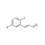 (E)-3-(5-Fluoro-2-iodophenyl)acrylaldehyde