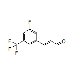 (E)-3-[3-Fluoro-5-(trifluoromethyl)phenyl]acrylaldehyde