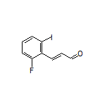 (E)-3-(2-Fluoro-6-iodophenyl)acrylaldehyde